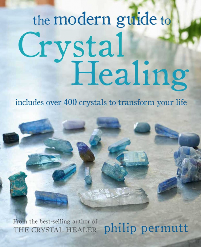 Modern Guide to Crystal Healing // Philip Permutt