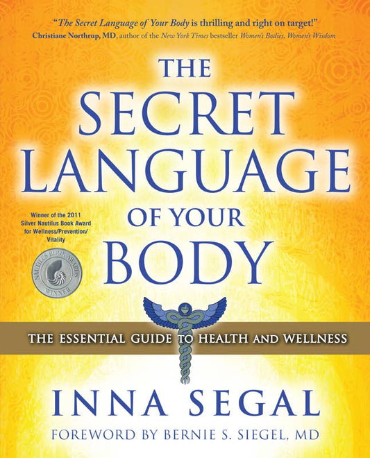 Secret Language of Your Body by Inna Segal: Paperback; 288 pages / English - SolRising The Rock Shop
