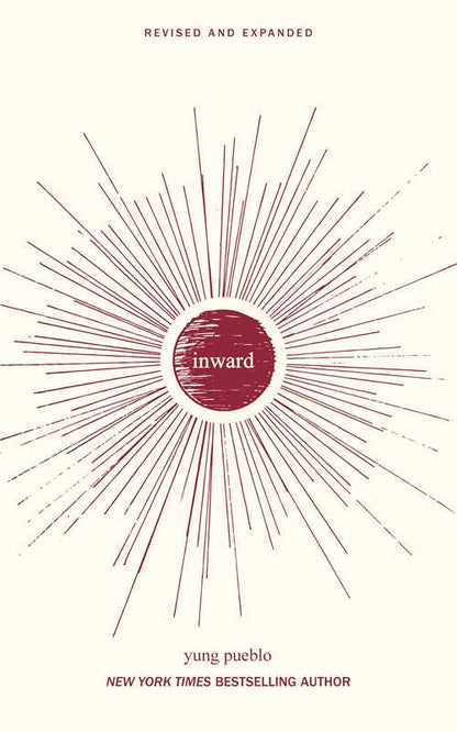 Inward by yung  pueblo: Paperback; 240 pages / English - SolRising The Rock Shop